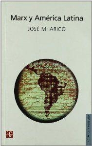 MARX Y AMÉRICA LATINA | 9789505578498 | ARICÓ, JOSÉ M.