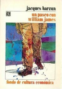 PASEO CON WILLIAM JAMES, UN | 9789681621988 | BARZUN, JACQUES