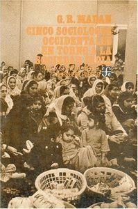 CINCO SOCIÓLOGOS OCCIDENTALES EN TORNO A LA SOCIEDAD INDIA : MARX, SPENCER, WEBER, DURKHEIM, PARETO | 9789681614355 | MADAN, GURMUKH RAM