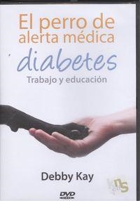 PERRO DE ALERTA MEDICA (DVD) | 7428326040709 | KAY, DEBBY