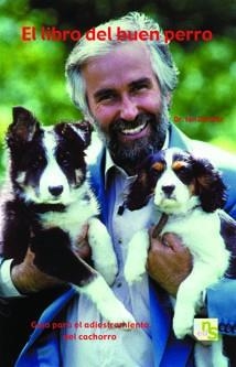 LIBRO DEL BUEN PERRO, EL | 9788493460976 | DUNBAR, IAN