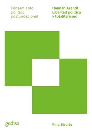 HANNAH ARENDT : LIBERTAD POLITICA Y TOTALITARISMO | 9788418193675 | BIRULES, FINA