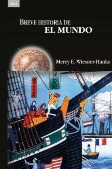 BREVE HISTORIA DEL MUNDO | 9788446048985 | WIESNER-HANKS, MERRY E.