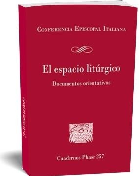 ESPACIO LITURGICO, EL | 9788491653813 | CONFERENCIA EPISCOPAL ITALIANA