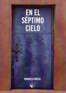 EN EL SEPTIMO CIELO | 9788412219104 | MACIA, MANUELA