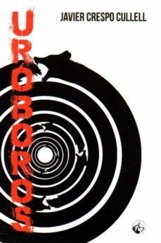 UROBOROS | 9788412242560 | CRESPO CULLELL, JAVIER
