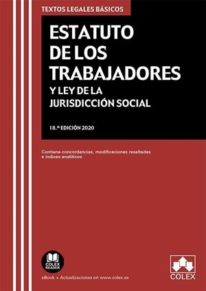ESTATUTO DE LOS TRABAJADORES Y LEY DE LA JURISDICCION SOCIAL | 9788413590912 | EDITORIAL COLEX, S.L.