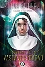 HERMANAS DE LA VASTA OSCURIDAD | 9788412253016 | RATHER, LINA