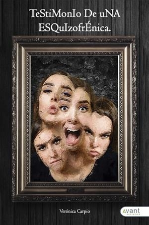 TESTIMONIO DE UNA ESQUIZOFRÉNICA | 9788418148880 | CARPIO, VERÓNICA