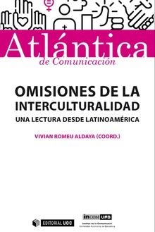 OMISIONES DE LA INTERCULTURALIDAD | 9788491807476 | ROMEU ALDAYA, VIVIAN