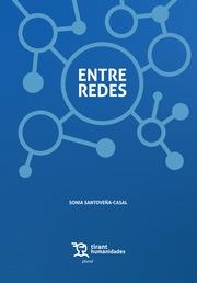 ENTRE REDES | 9788418155635 | SANTOVEÑA, SONIA