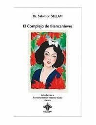 COMPLEJO DE BLANCANIEVES, EL | 9782370660442 | SELLAM, SALOMON