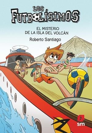 FUTBOLÍSIMOS 18, LOS. EL MISTERIO DE LA ISLA DEL VOLCÁN | 9788413188423 | SANTIAGO, ROBERTO