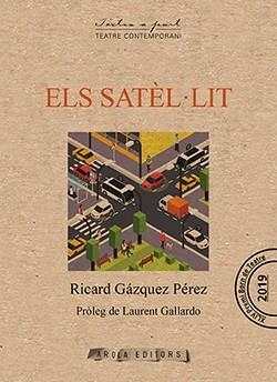 SATÈL·LIT, EL | 9788412256024 | GAZQUEZ PÉRÉZ, RICARD