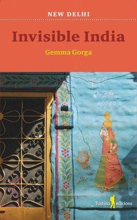 INVISIBLE INDIA | 9788412163339 | GORGA, GEMMA