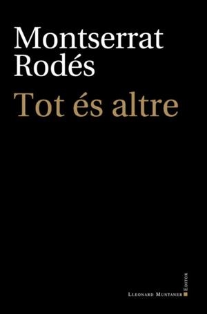 TOT ÉS ALTRE | 9788417833503 | RODÉS, MONTSERRAT