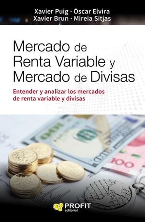 MERCADO DE RENTA VARIABLE Y MERCADO DE DIVISAS | 9788416115013 | PUIG, XAVIER