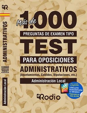 ADMINISTRATIVOS MAS DE 1.000 PREGUNTAS DE EXAMEN AYUNTAMIENTOS | 9788417661816 | VARIOS AUTORES