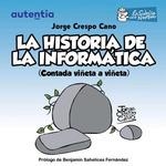 HISTORIA DE LA INFORMATICA | 9788409235360 | CRESPO CANO