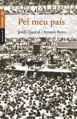 PEL MEU PAÍS | 9788417638665 | ROYO, ANTONI