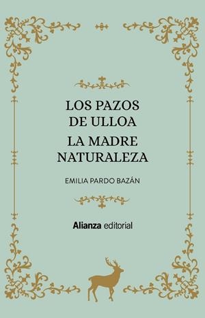 PAZOS DE ULLOA, LOS / LA MADRE NATURALEZA | 9788413620947 | PARDO BAZÁN, EMILIA