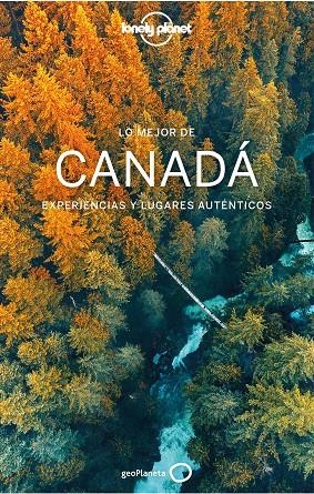 CANADÁ : LONELY PLANET - LO MEJOR DE [2020] | 9788408226963 | SAINSBURY, BRENDAN