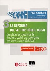 REFORMA DEL SECTOR PÚBLIC LOCAL, LA | 9788498036862