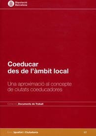 COEDUCAR DES DE L'ÀMBIT LOCAL | 9788498034486 | PERAZA SANGINÉS, CECÍLIA / CARRERAS PORT, ANNA