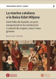 MARINA CATALANA A LA BAIXA EDAT MITJANA, LA | 9788498038200 | PUJOL I HAMELINK, MARCEL