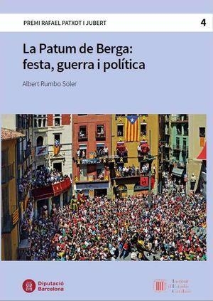PATUM DE BERGA, LA : FESTA, GUERRA I POLÍTICA | 9788498039054 | RUMBO SOLER, ALBERT