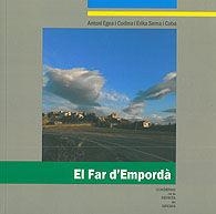 FAR D'EMPORDÀ, EL | 9788415808190 | SERNA I COBA, ERIKA / EGEA I CODINA, ANTONI