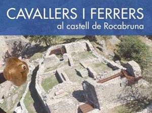 CAVALLERS I FERRERS AL CASTELL DE ROCABRUNA | 9788415808503 | VARIOS AUTORES