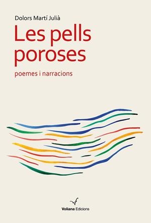 PELLS POROSES, LES | 9788412185294 | MARTÍ JULIÀ, DOLORS