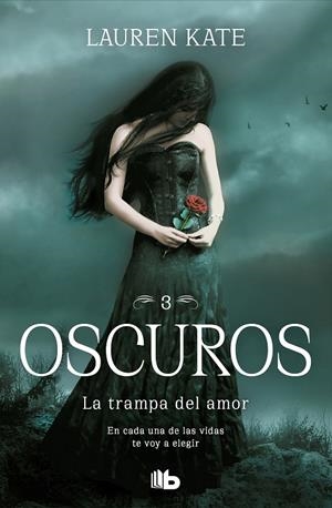 OSCUROS 03. LA TRAMPA DEL AMOR | 9788413141954 | KATE, LAUREN