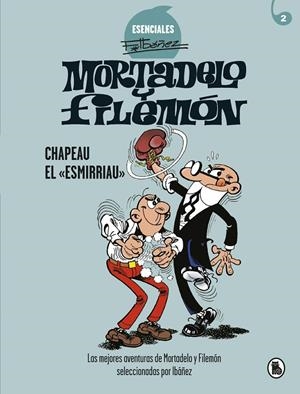 CHAPEAU EL «ESMIRRIAU» | 9788402424266 | IBÁÑEZ, FRANCISCO