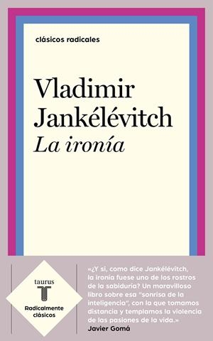 IRONÍA, LA | 9788430622573 | JANKÉLÉVITCH, VLADIMIR