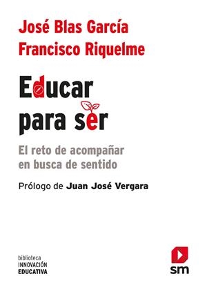 EDUCAR PARA SER | 9788413184739 | GONZÁLEZ, ENRIQUE / FORÉS MIRAVELLES, ANNA / REDONDO PRIETO, JOSÉ LUIS