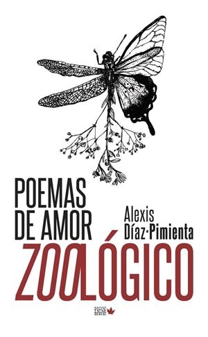 POEMAS DE AMOR ZOOLÓGICO | 9788494912191 | DIAZ-PIMIENTA, ALEXIS