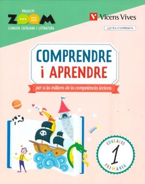 COMPRENDRE I APRENDRE 01. LLETRA IMPREMTA (ZOOM) | 9788468271378 | TORO LIENAS, LARA