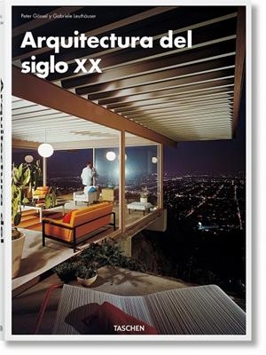 ARQUITECTURA DEL SIGLO XX | 9783836570886 | GÖSSEL, PETER / LEUTHÄUSER, GABRIELE