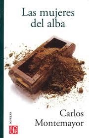 MUJERES DEL ALBA, LAS | 9786071664389 | MONTEMAYOR, CARLOS