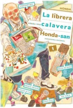LIBRERA CALAVERA HONDA-SAN 01, LA | 9788418419089 | HONDA