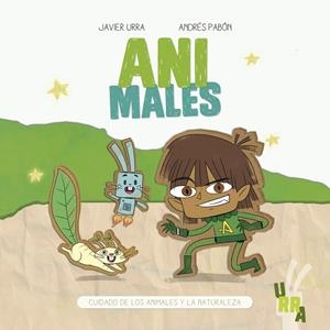 ANI-MALES | 9788426732156 | URRA, JAVIER / PABÓN, ANDRÉS