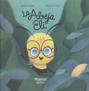 ABEJA ELI | 9788412182422 | MONREAL, BELÉN