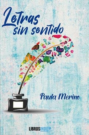 LETRAS SIN SENTIDO | 9788418553219 | MERINO, PAULA