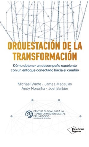 ORQUESTACIÓN DE LA TRANSFORMACIÓN | 9788418285455 | CISCO