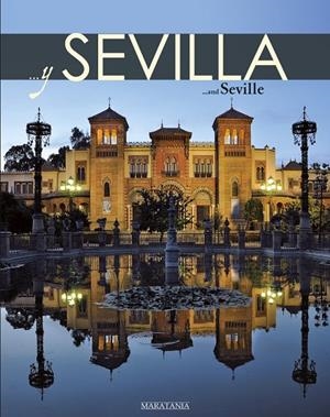 Y SEVILLA AND SEVILLE | 9788412026603 | NAVARRO RIVAS, JUAN PABLO