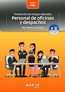 PREVENCIÓN DE RIESGOS LABORALES: PERSONAL DE OFICINAS Y DESPACHOS | 9788417903480 | RAMÍREZ SORIANO, ALBA