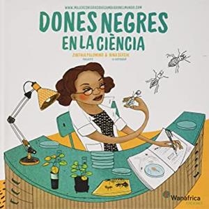 DONES NEGRES EN LA CIENCIA | 9788417150860 | PALOMINO, ZINTHIA
