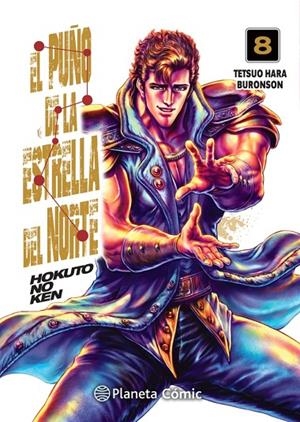 PUÑO DE LA ESTRELLA DEL NORTE (HOKUTO NO KEN), EL 08 | 9788413410692 | HARA, TETSUO / BURONSON
